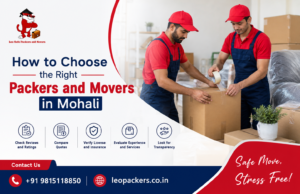How to Choose the Right Packers and Movers in Mohali